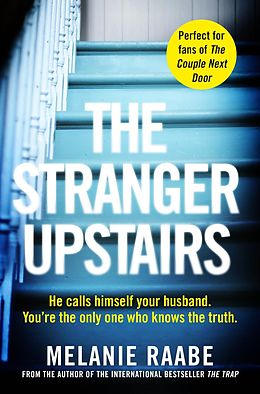 eBook (epub) The Stranger Upstairs de Melanie Raabe