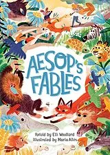 Kartonierter Einband Aesop's Fables, Retold by Elli Woollard von Woollard Elli
