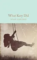 E-Book (epub) What Katy Did von Susan Coolidge