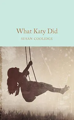 E-Book (epub) What Katy Did von Susan Coolidge
