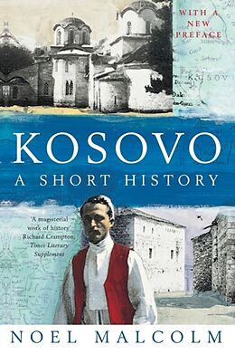 Couverture cartonnée Kosovo: a Short History de Noel Malcolm