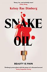 Livre Relié Snake Oil de Kelsey Rae Dimberg