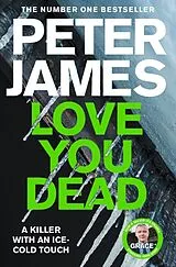 Kartonierter Einband Love You Dead von James Peter