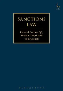 E-Book (pdf) Sanctions Law von Richard Gordon Gordon, Michael Smyth, Tom Cornell