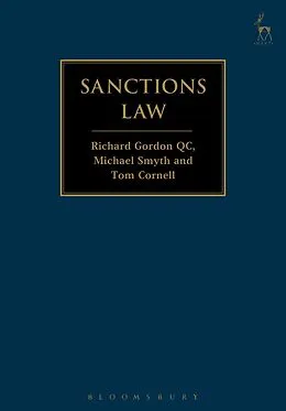 E-Book (epub) Sanctions Law von Richard Gordon Gordon, Michael Smyth, Tom Cornell