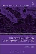 Livre Relié The Externalisation of EU Administrative Law de Andrea Ott