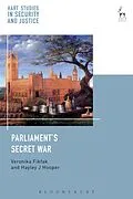 ePUB Parliament's Secret War von Veronika Fikfak, Hayley J Hooper