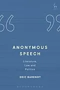 E-Book (pdf) Anonymous Speech von Eric Barendt