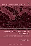E-Book (epub) Family Reunification in the EU von Chiara Berneri