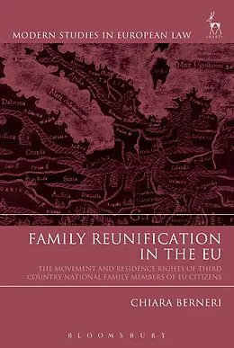 E-Book (epub) Family Reunification in the EU von Chiara Berneri