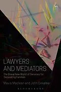 E-Book (epub) Lawyers and Mediators von Mavis Maclean, John Eekelaar