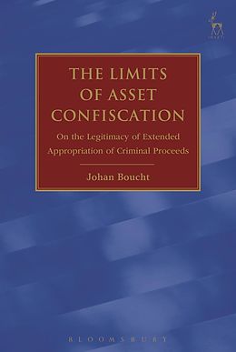 eBook (pdf) The Limits of Asset Confiscation de Johan Boucht
