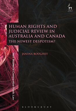 E-Book (epub) Human Rights and Judicial Review in Australia and Canada von Janina Boughey