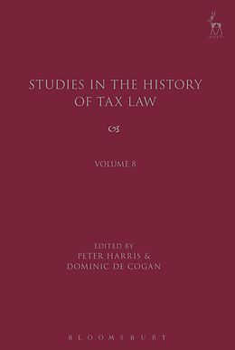 eBook (epub) Studies in the History of Tax Law, Volume 8 de 