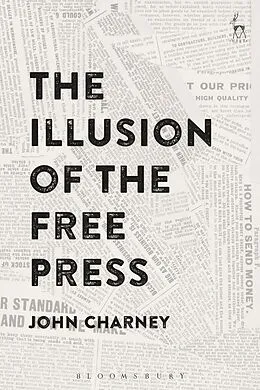 E-Book (pdf) The Illusion of the Free Press von John Charney