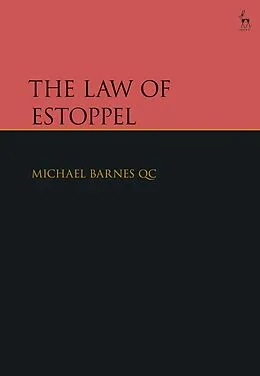 E-Book (epub) The Law of Estoppel von Michael Barnes KC