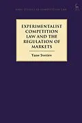 E-Book (epub) Experimentalist Competition Law and the Regulation of Markets von Yane Svetiev