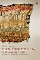 Fester Einband Re-Imagining Labour Law for Development von Diamond (University of Kent) Ashiagbor