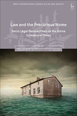 Fester Einband Law and the Precarious Home von Helen; Edgeworth, Brendan; Hunter, Caroline Carr