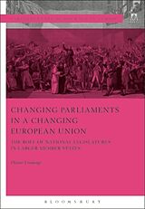 Fester Einband Changing Parliaments in a Changing European Union von Diane Fromage