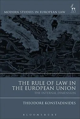 ePUB The Rule of Law in the European Union von Theodore Konstadinides