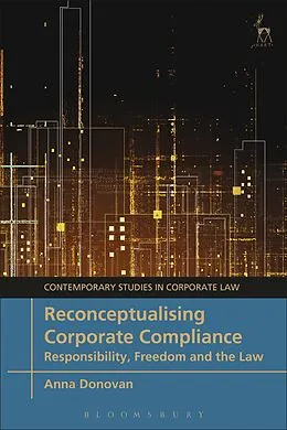 E-Book (epub) Reconceptualising Corporate Compliance von Anna Donovan