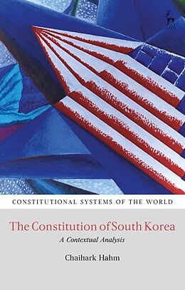 Livre Relié The Constitution of South Korea de Hahm Chaihark