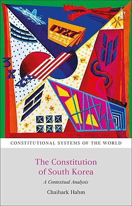 eBook (epub) The Constitution of South Korea de Chaihark Hahm