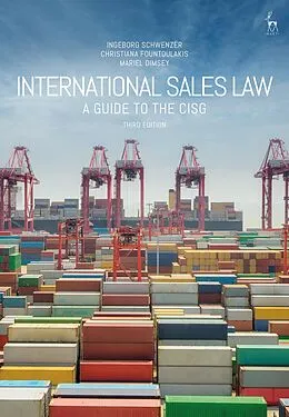 E-Book (pdf) International Sales Law von Ingeborg Schwenzer, Christiana Fountoulakis, Mariel Dimsey