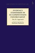 E-Book (pdf) Evidence Standards in EU Competition Enforcement von Andriani Kalintiri