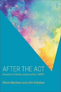 E-Book (epub) After the Act von Mavis Maclean, John Eekelaar