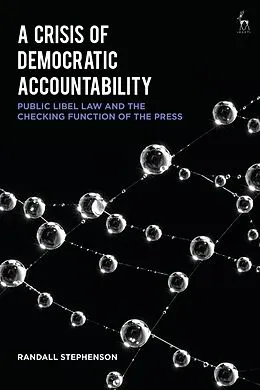 E-Book (pdf) A Crisis of Democratic Accountability von Randall Stephenson