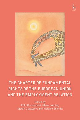 E-Book (pdf) The Charter of Fundamental Rights of the European Union and the Employment Relation von 