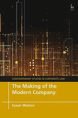 E-Book (epub) The Making of the Modern Company von Susan Watson