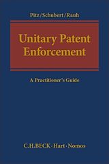 Fester Einband Unitary Patent Enforcement von Johannes Schubert, Thure (Vossius & Partner) Pitz