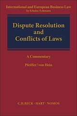 Fester Einband Dispute Resolution and Conflict of Laws von Thomas Von Hein, Jan Pfeiffer