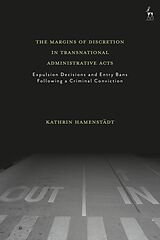 eBook (pdf) The Margins of Discretion in Transnational Administrative Acts de Kathrin Hamenstädt