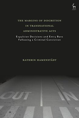 eBook (pdf) The Margins of Discretion in Transnational Administrative Acts de Kathrin Hamenstädt