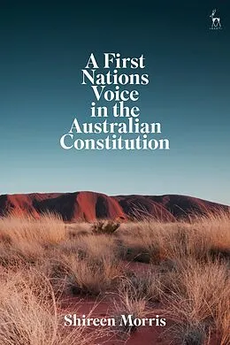 E-Book (pdf) A First Nations Voice in the Australian Constitution von Shireen Morris