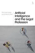 E-Book (epub) Artificial Intelligence and the Legal Profession von Michael Legg, Felicity Bell