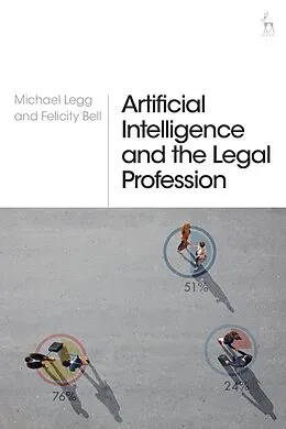 E-Book (epub) Artificial Intelligence and the Legal Profession von Michael Legg, Felicity Bell