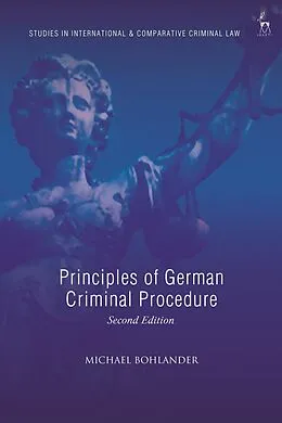 E-Book (pdf) Principles of German Criminal Procedure von Michael Bohlander