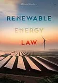 E-Book (pdf) Renewable Energy Law von Olivia Woolley