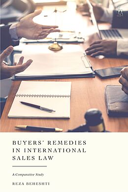 E-Book (pdf) Buyers' Remedies in International Sales Law von Reza Beheshti