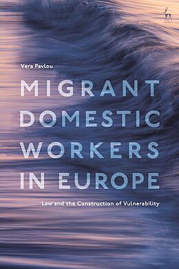 eBook (epub) Migrant Domestic Workers in Europe de Vera Pavlou