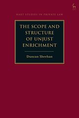 Couverture cartonnée The Scope and Structure of Unjust Enrichment de Duncan Sheehan