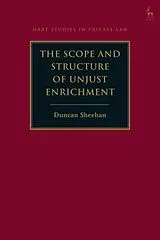 Kartonierter Einband The Scope and Structure of Unjust Enrichment von Sheehan Duncan