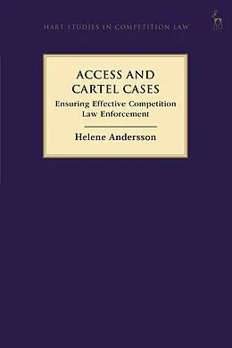 E-Book (epub) Access and Cartel Cases von Helene Andersson