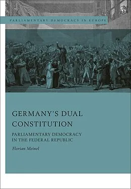 E-Book (epub) Germany's Dual Constitution von Florian Meinel