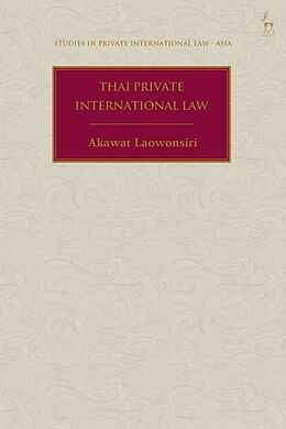 Livre Relié Thai Private International Law de Akawat Laowonsiri